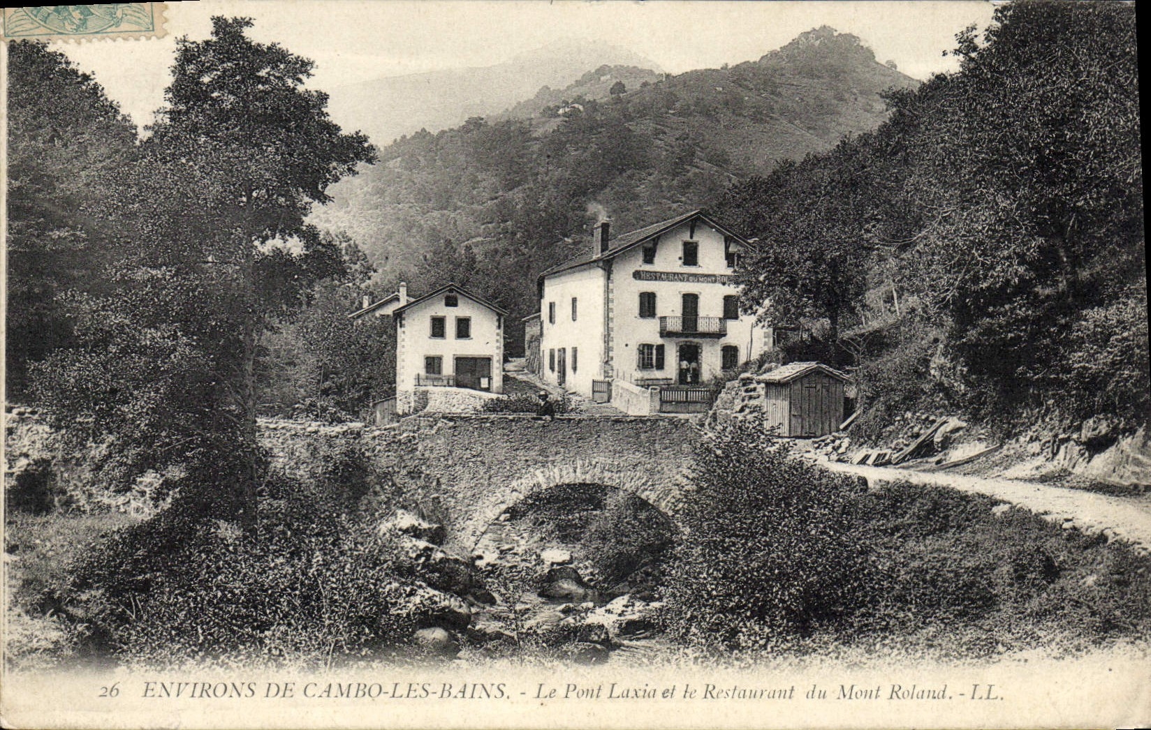 Umgebung von Cambo-les-Bains — Die Brücke Laxia und das Restaurant Mont Roland — L.L.