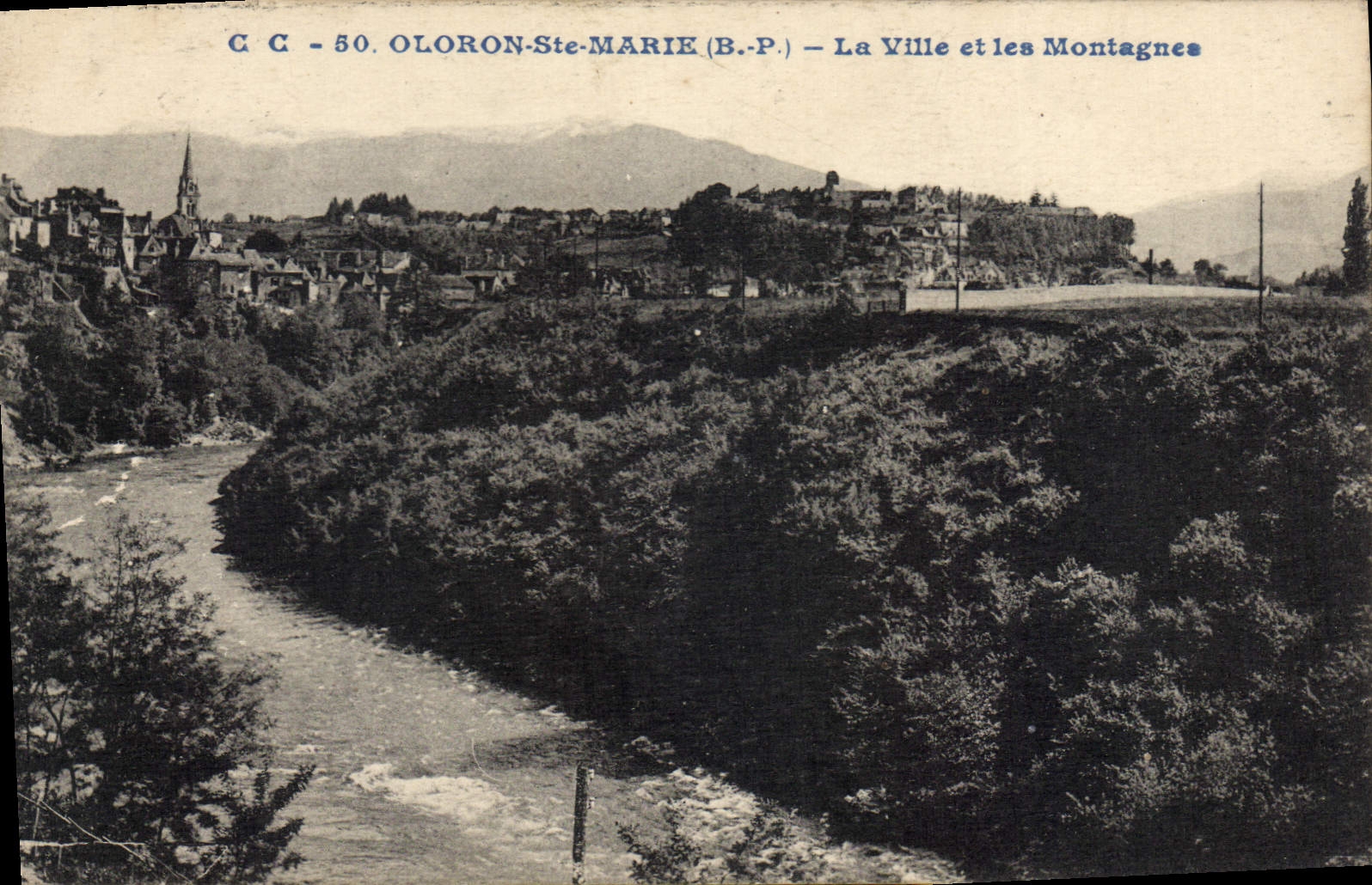 Oloron-St-Marie (B.P.) — La Ciudad y las Montañas — C C - 50