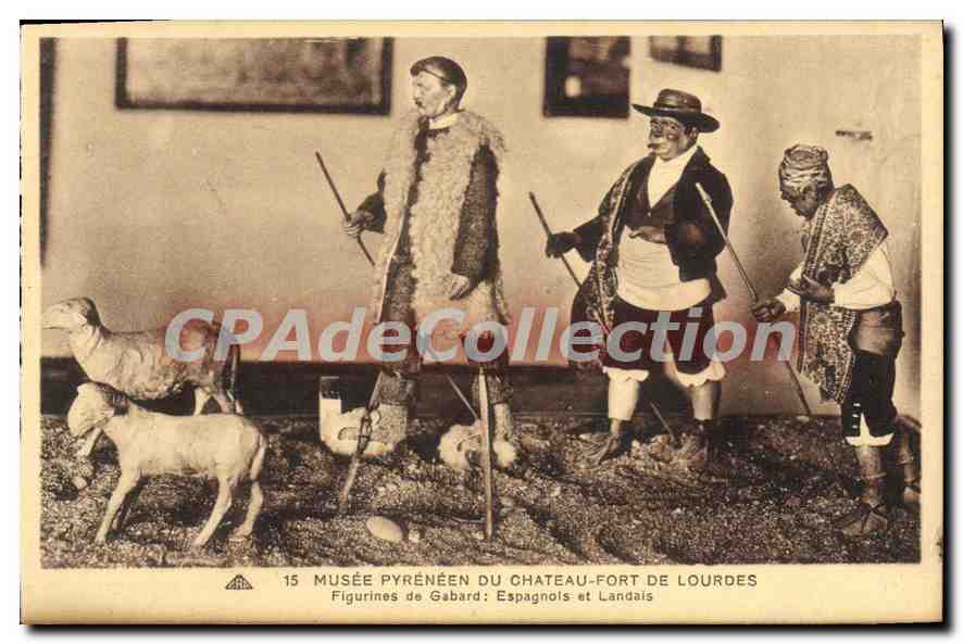 CPA Lourdes Figurines De Gabard Espagnols et Landais