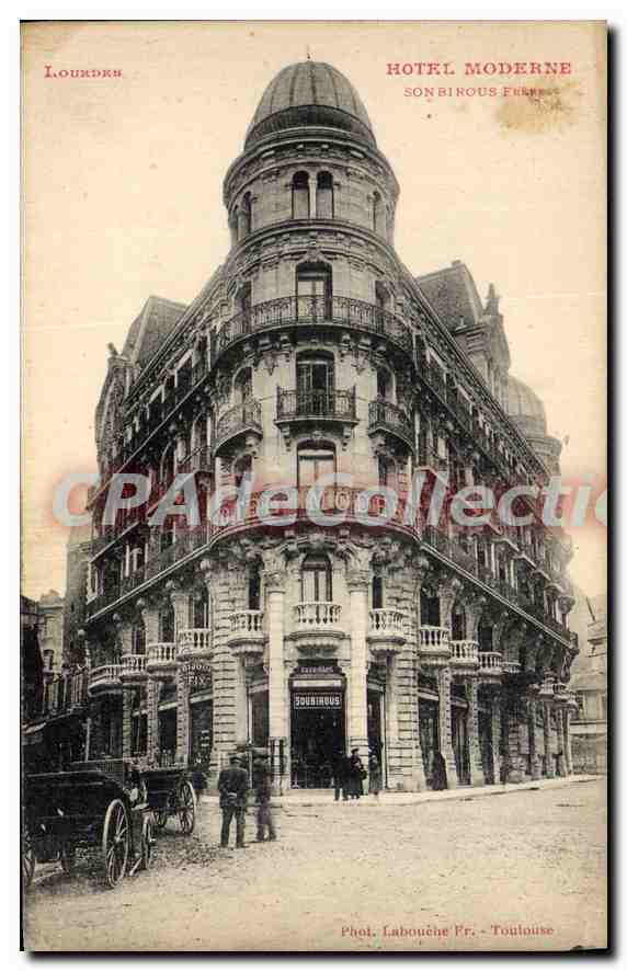 CPA Lourdes Hotel Moderne Soubirous Frères