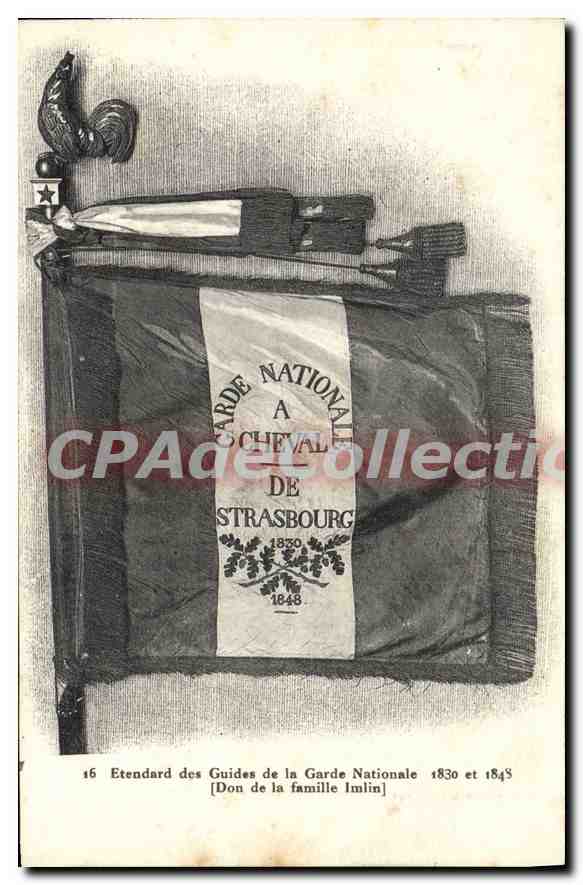 CPA Strasbourg Etendard Des Guides De la Garde nationale 1830 1848