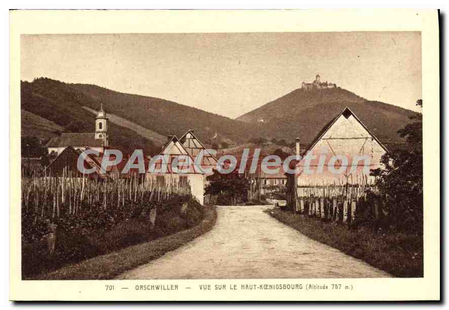 CPA Orschwiller Vue Sur Le Haut Koenigsbourg