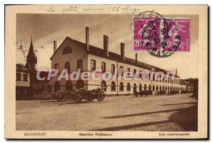 CPA Haguenau Quartier Dahlmaan casernements