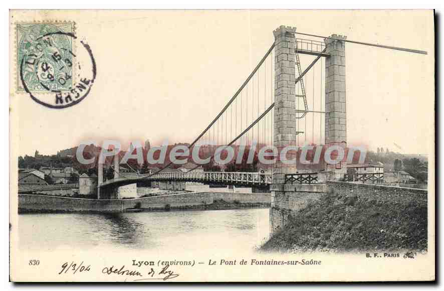 Lyon (environs) — Le Pont de Fontaines-sur-Saône — B. F. PARIS n°830