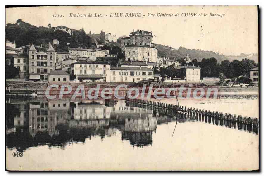 CPA L'Ile Barbe Vue Generale De Cuire Et Le Barrage