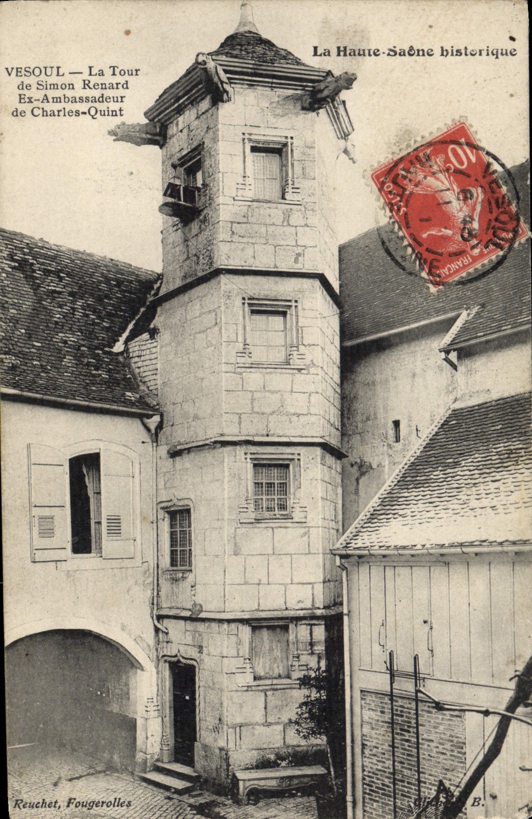Vesoul — La Tour de Simon Renard, Ex-Ambassadeur de Charles-Quint — La Haute-Saône historique