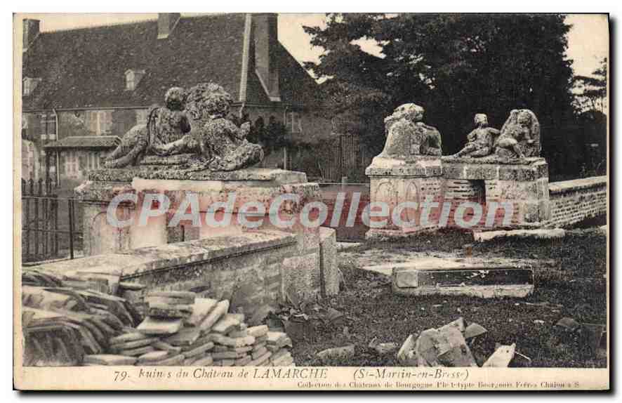 Ruines du Château de Lamarche — Saint-Martin-en-Bresse — Collection des Châteaux de Bourgogne, Frères Châlon à S.
