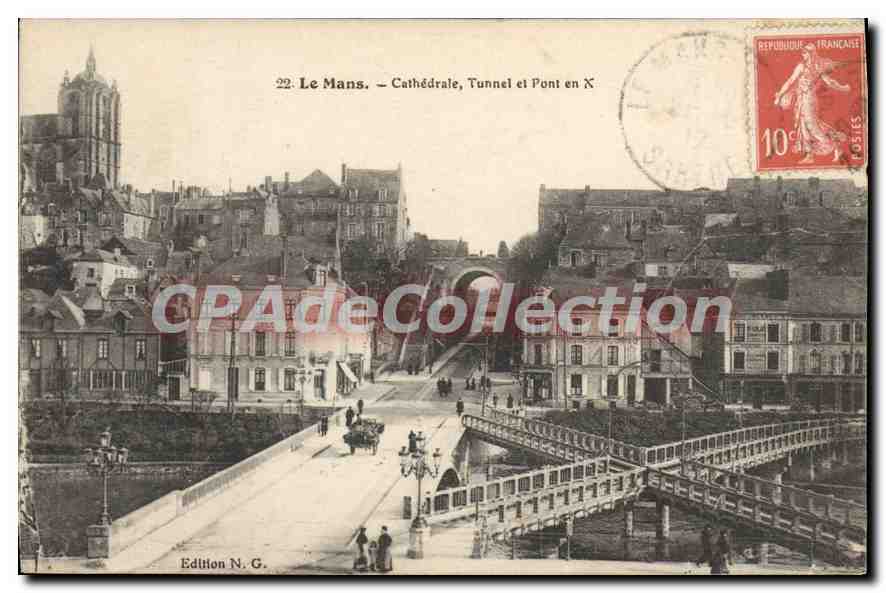 CPA Le Mans Cathedrale Tunnel Et Pont En X