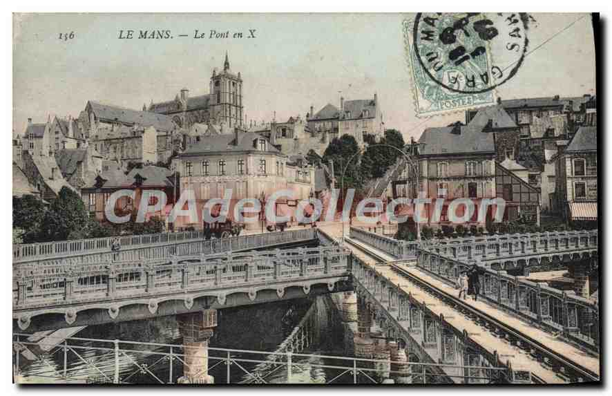 CPA Le Mans Le Pont En X