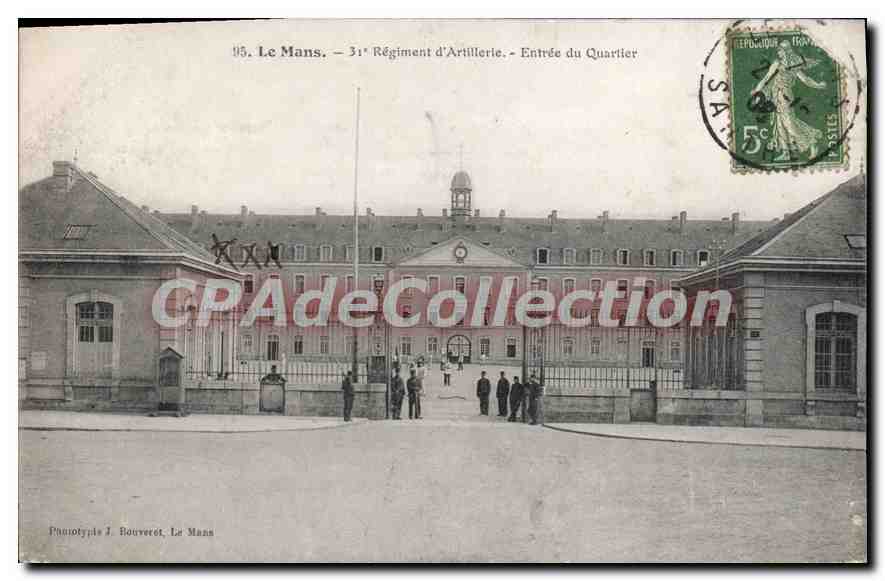 CPA Le Mans 31ème Regiment D'Artillere entrée du quartier
