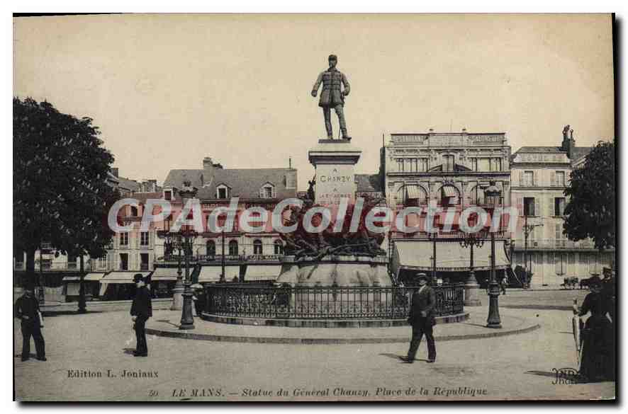 CPA Le Mans Statue Du General Chanzy place De La Republique