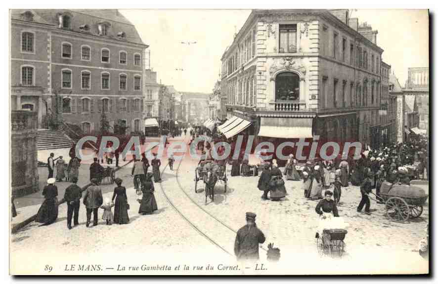 CPA Le Mans La Rue Gambetta Et La Rue Du Cornet