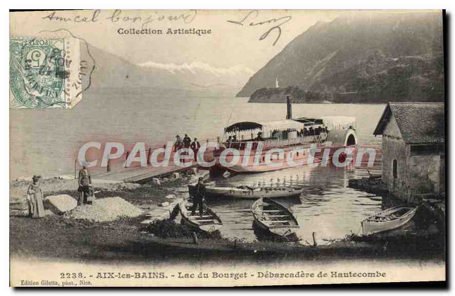 CPA Aix Les Bains Lac Du Bourget Debarcadere de hautecombe