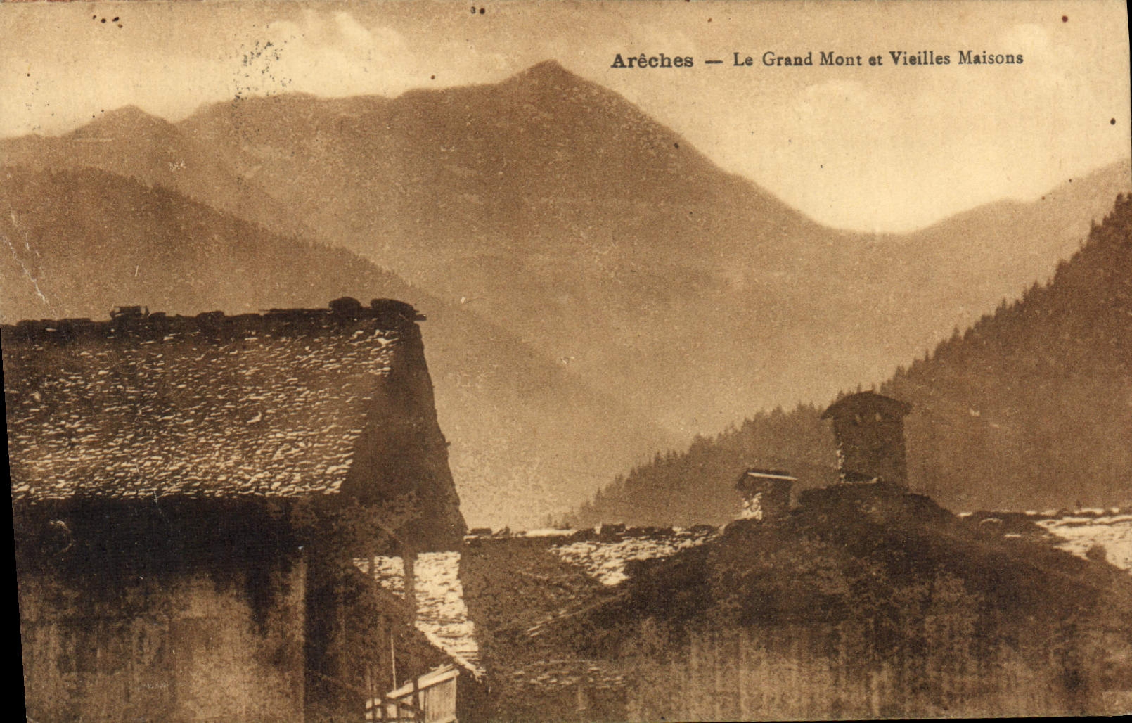 CPA Areches Le Grand Mont Et Vieilles Maisons