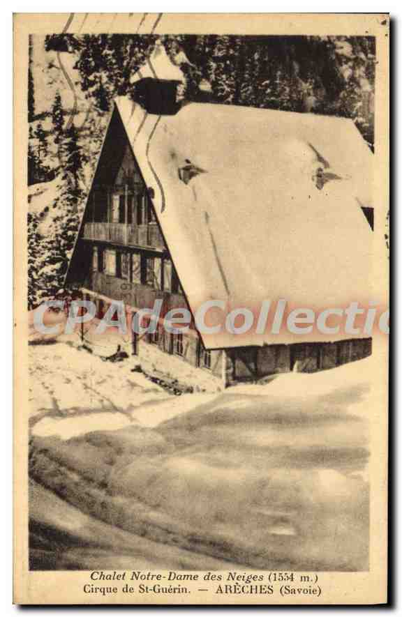 CPA Areches Chalet Notre Dame Des Neiges cirque St-Guérin