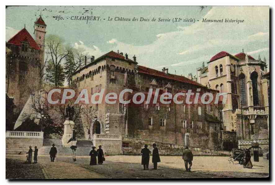 CPA Chambery Le Chateau Des Ducs De Savoie