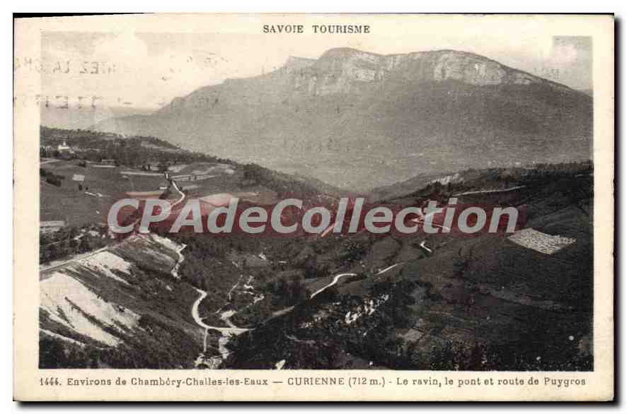 CPA Curienne Le Ravin Le Pont Et Route de puygros
