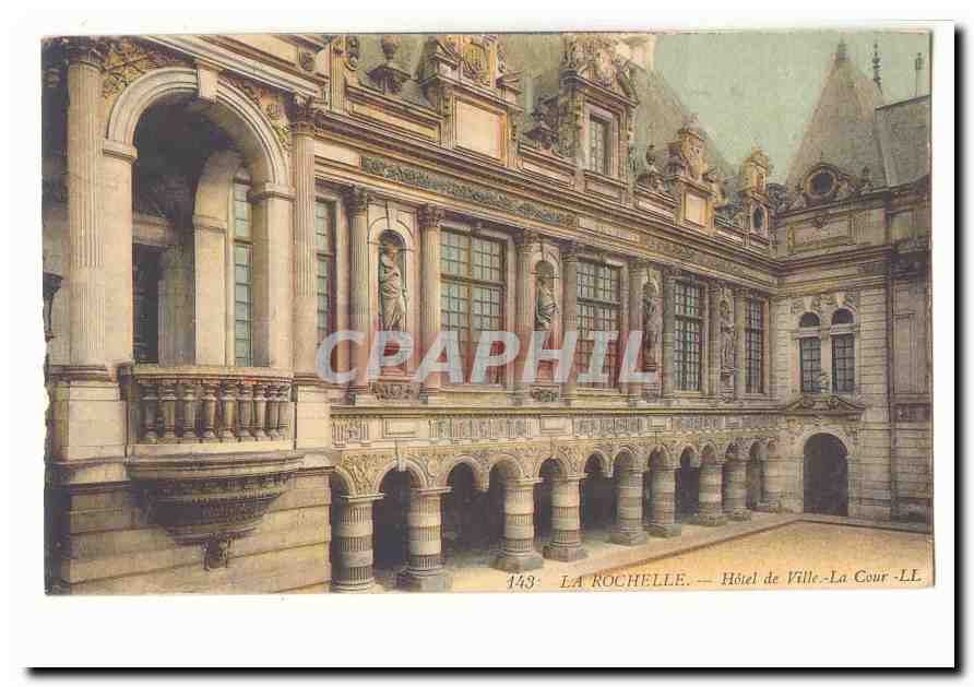 La Rochelle CPA Hotel de ville La cour