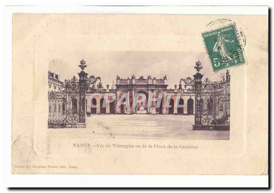 Nancy CPA Arc de triomphe vu de la place de la Carriere