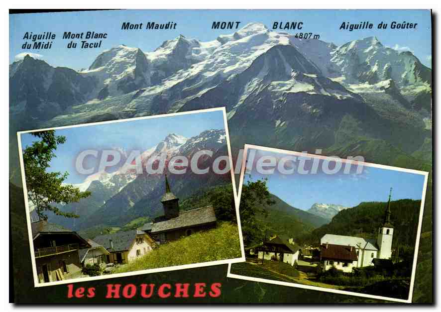Les Houches — Mont Blanc et ses aiguilles — CPAdeCollection