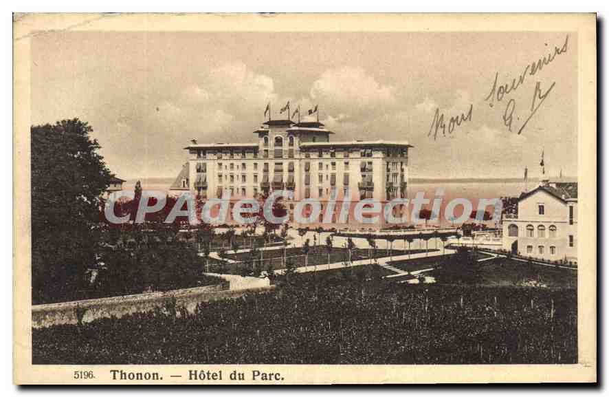 Thonon — Hôtel du Parc — CPAdeCollection, n°5196 - Anverso