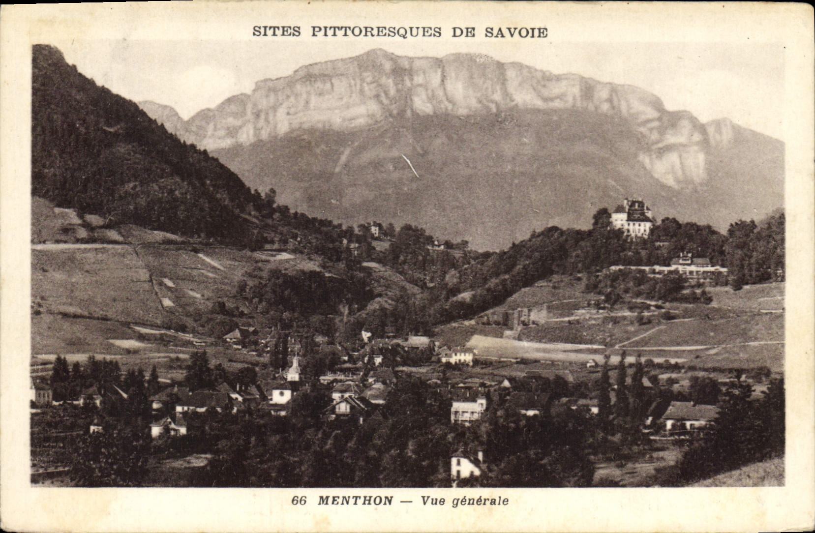Mentthon — Vue générale — Sites pittoresques de Savoie, n°66