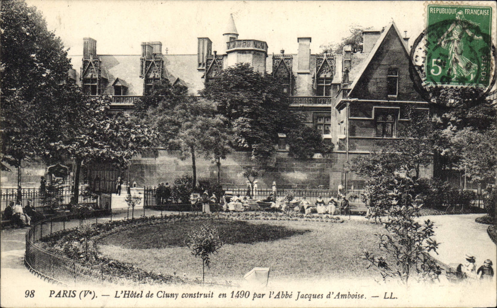 Paris (V°) — L'Hôtel de Cluny construit en 1490 par l'Abbé Jacques d'Amboise — LL. — N° 98