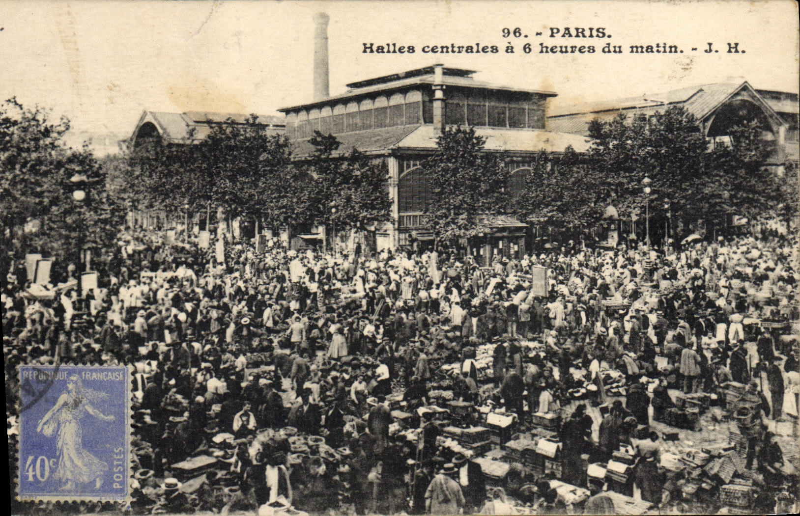 Halles centrales a las 6 de la mañana — París — J. H. — n° 96 - Anverso