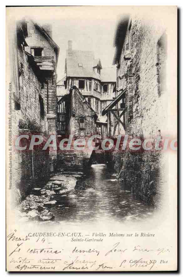 CPA Caudebec En Caux Vieilles Maisons Sur La Riviere Sainte Gertrude