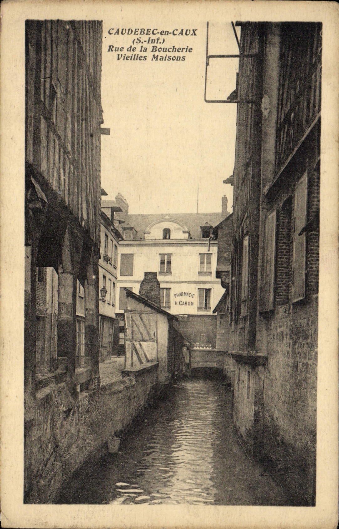Caudebec-en-Caux — Rue de la Boucherie, Vieilles Maisons — éditeur non identifié