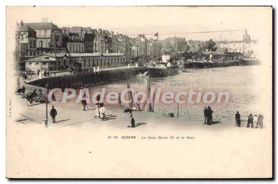 Dieppe — Le Quai Henri IV et le Port — R. L. De Pomer