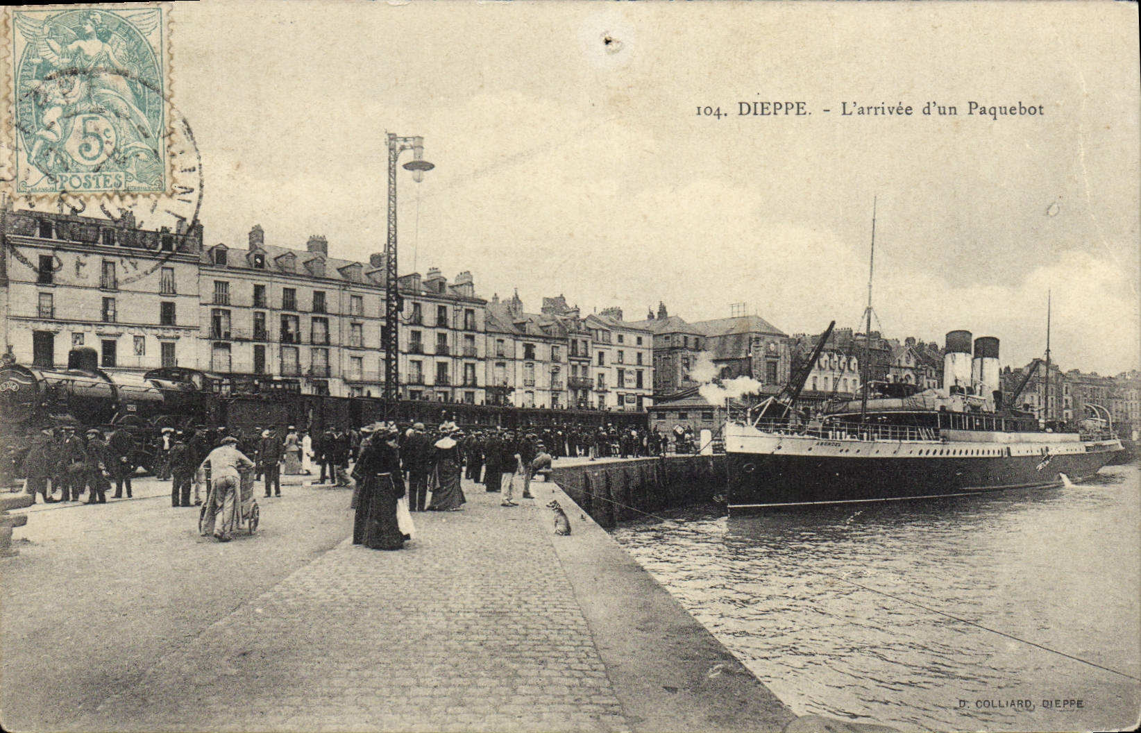 Dieppe - L'arrivée d'un Paquebot — D. Colliard, Dieppe, n°104