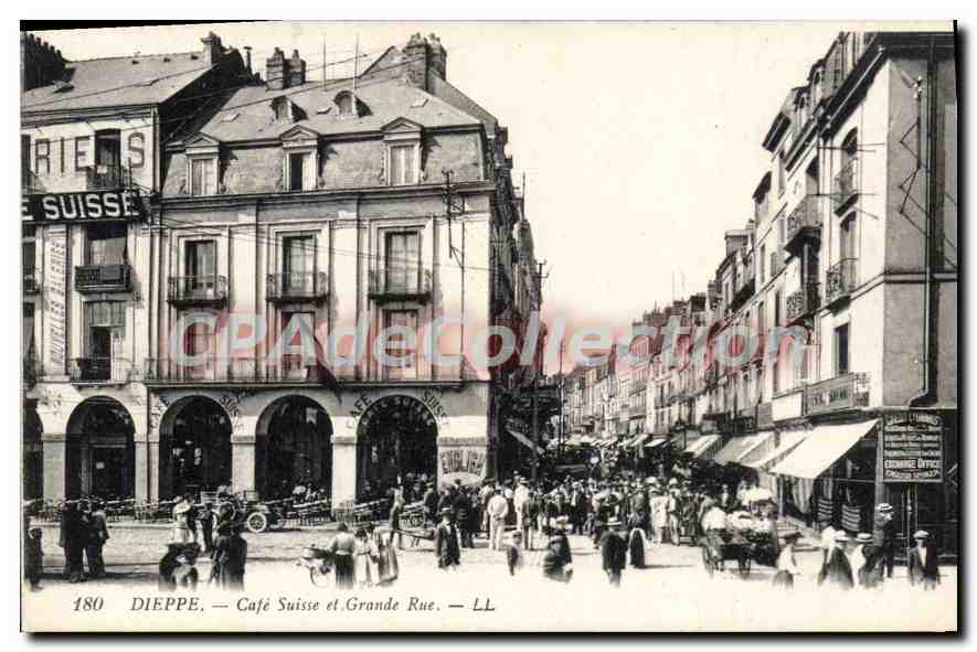 CPA Dieppe Cafe Suisse Et Grande Rue