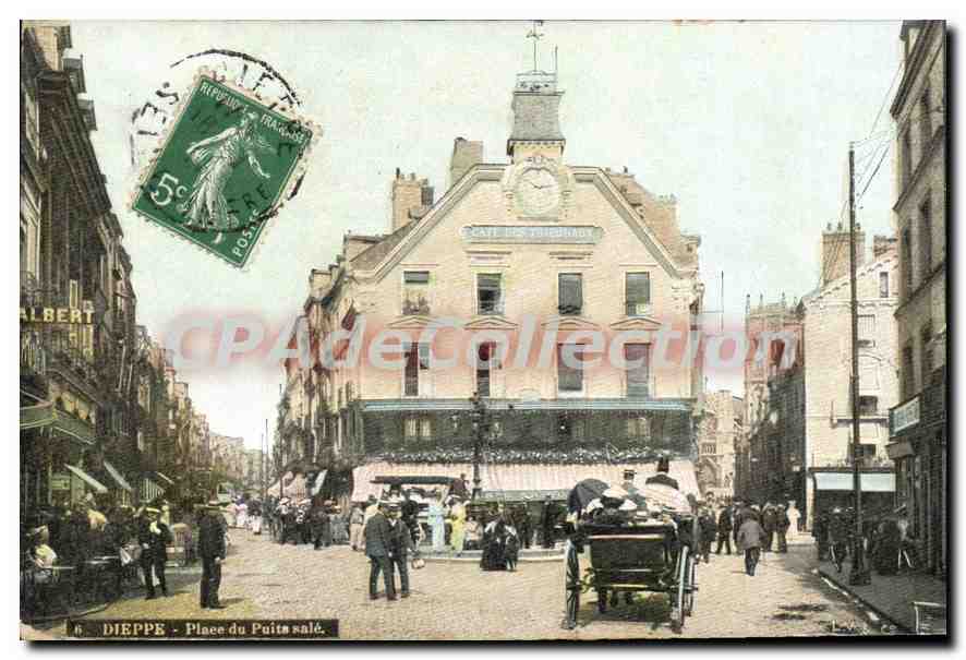 CPA Dieppe Place Du Puits Salé