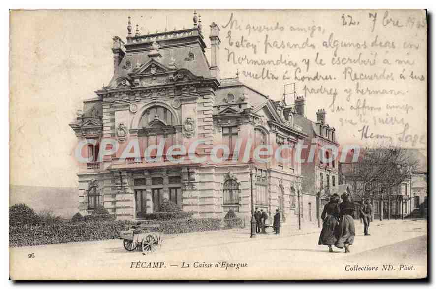 CPA FECAMP La Caisse D'Epargne