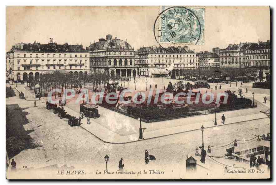 CPA Le Havre La Place Gambetta Et Le Theatre