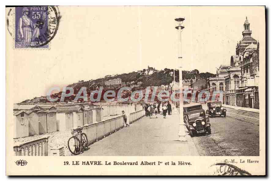 CPA Le Havre Le Boulevard Albert 1er et la Hève