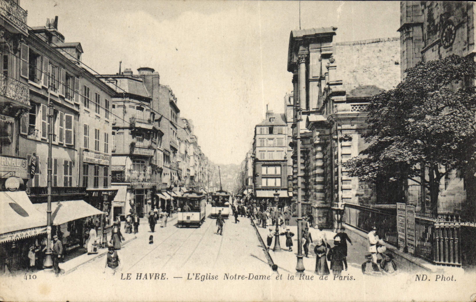 Le Havre — L'Église Notre-Dame et la Rue de Paris — ND. Phot.