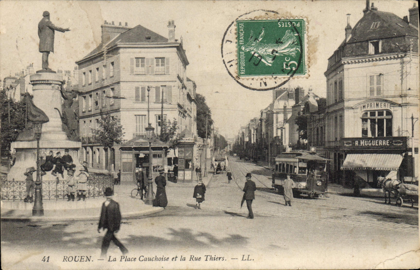 CPA Rouen La Place Cauchoise Et La Rue Thiers imprimerie Huguerre