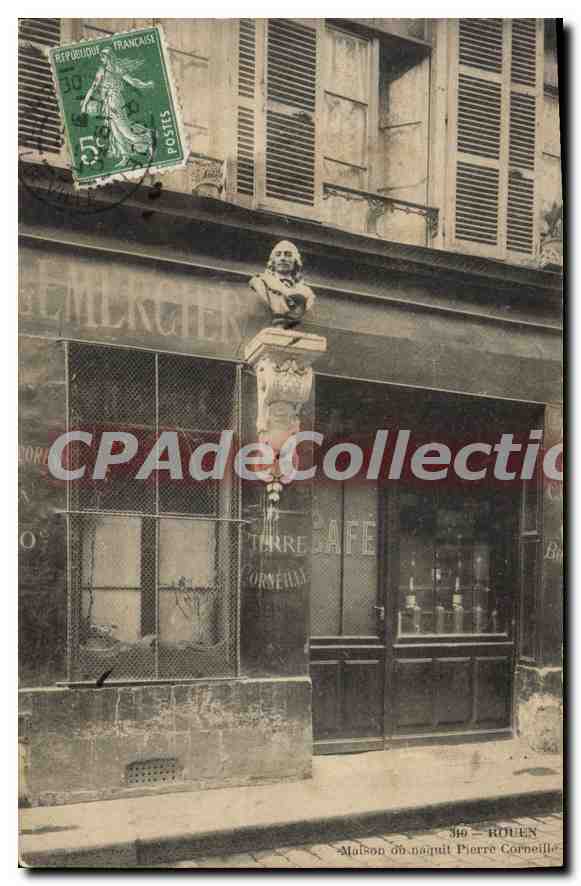 CPA Rouen Maison où Naquit Pierre Corneille