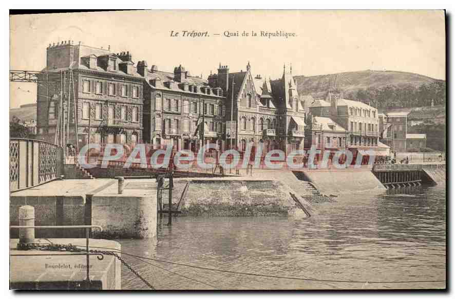CPA Le Treport Quai De La Republique