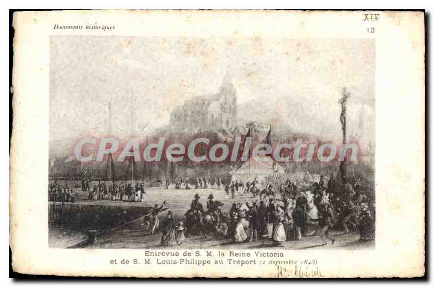 CPA Le Treport entrvue Louis Philippe Reine Victoria le 2 septembre 1843