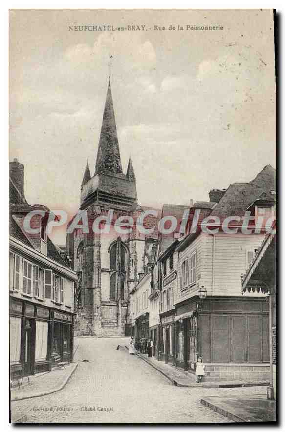 CPA Neufchatel En Bray Rue De La Poissonnerie