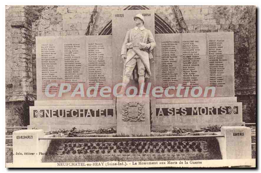 CPA Neufchatel En Bray Le Monument Aux Morts De la Guerre