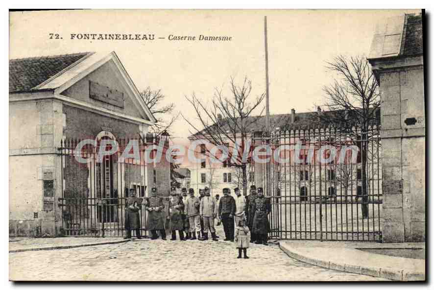 Fontainebleau — Caserne Damesme — CPAdeCollection - Anverso