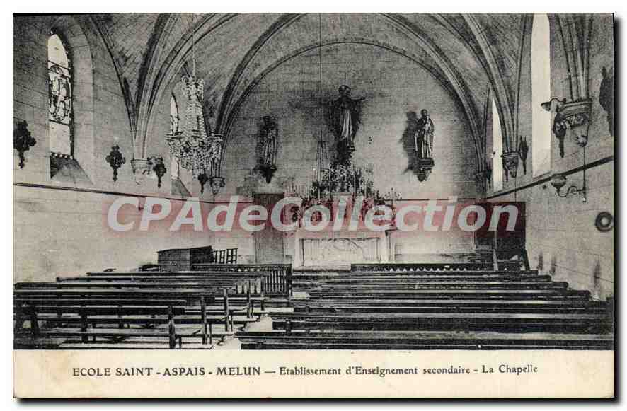 CPA Melun ecole SAINT-ASPAIS Etablissement enseignement secondaire la chapelle