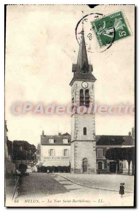 CPA Melun La Tour Saint Barthelemy