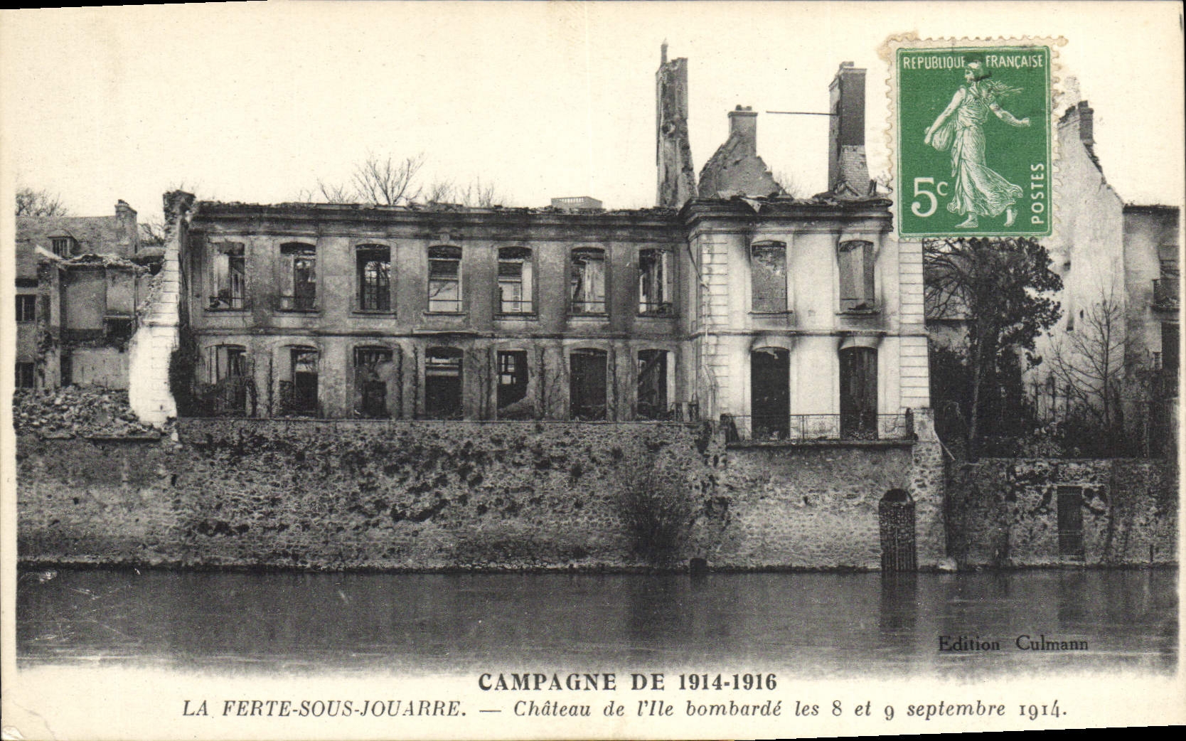 La Ferte-Sous-Jouarre — Kasteel van de Eiland gebombardeerd — Uitgave Culmann