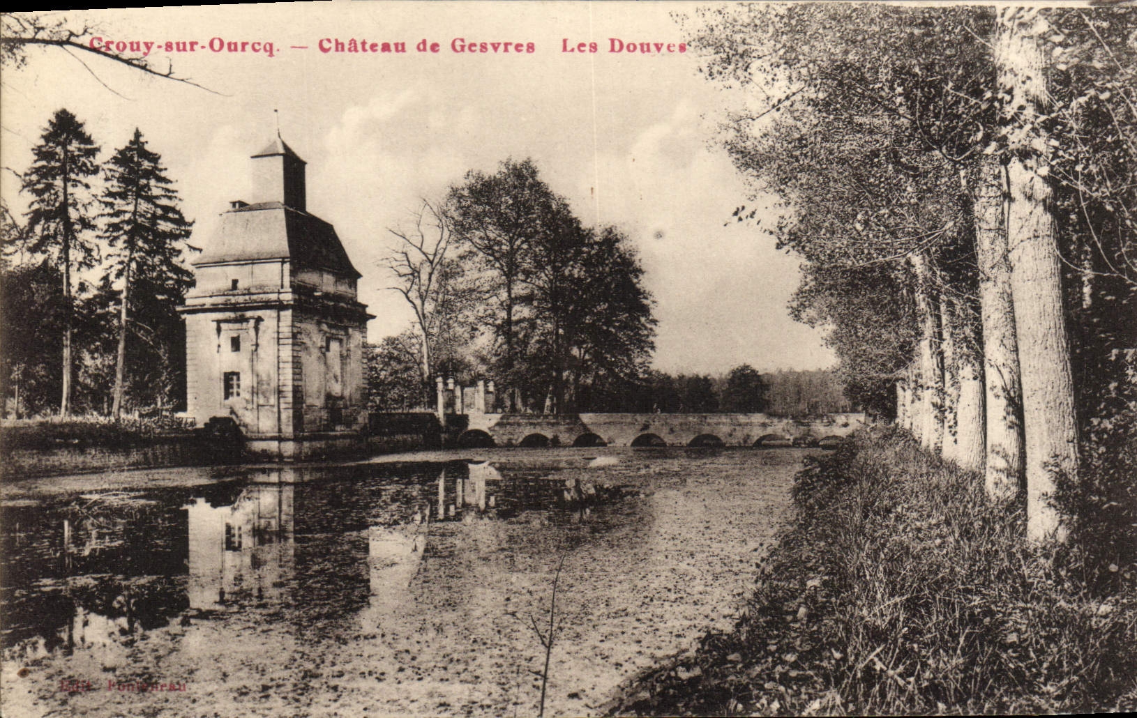 CPA Crouy Sur Ourcq Chateau De Gesvres