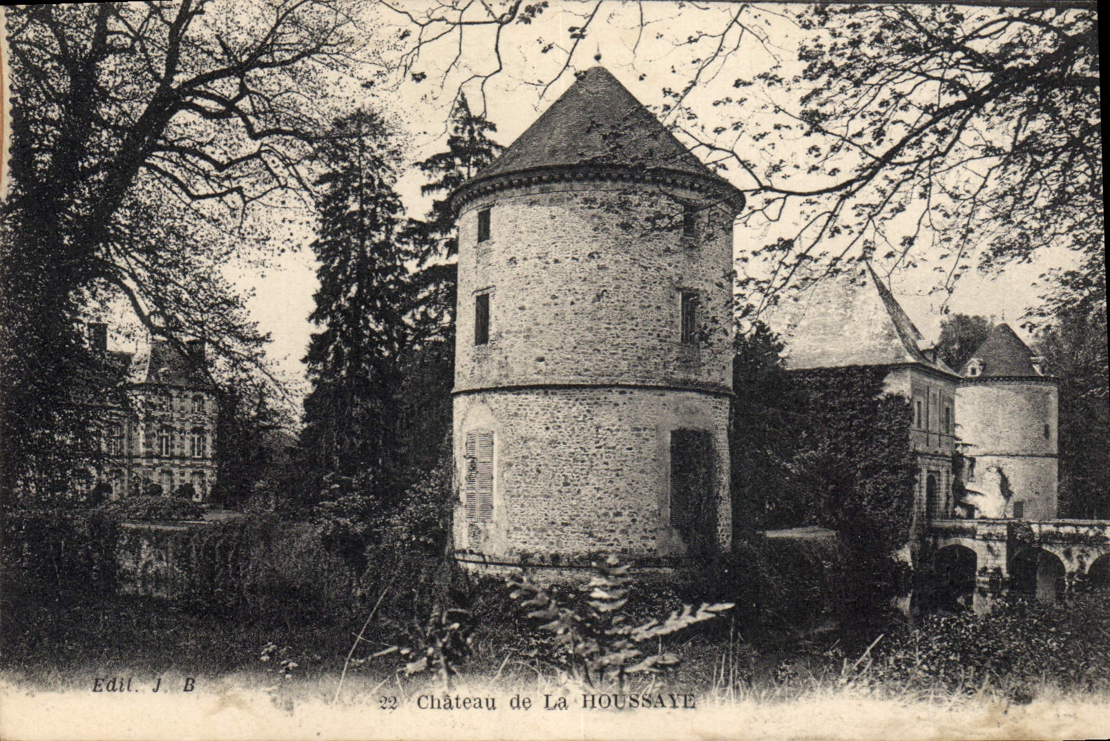 Château de La Houssaye — tour ronde et bâtiments annexes — Edil. J. B. n°22